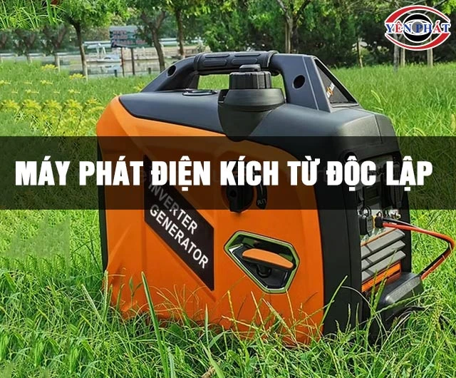 Máy phát điện kích từ độc lập là gì