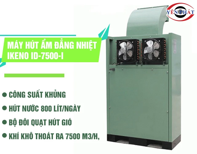 Máy hút ẩm đẳng nhiệt IKENO ID-7500-I mạnh mẽ