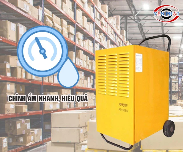 Hiệu quả chỉnh ẩm nhanh, ổn định