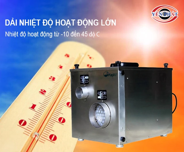 dải nhiệt độ vận hành lớn