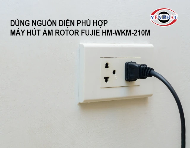 dùng nguồn điện phù hợp