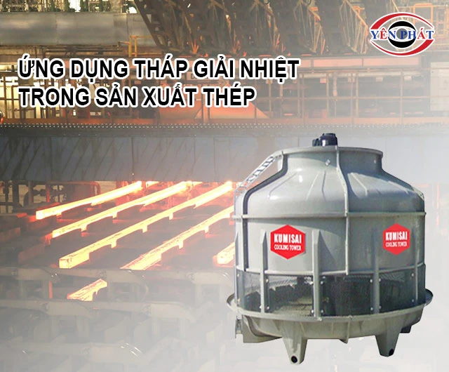ứng dụng trong Ngành sản xuất thép
