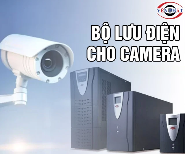 Bộ lưu điện cho camera an ninh: Chính hãng, Giá tốt nhất