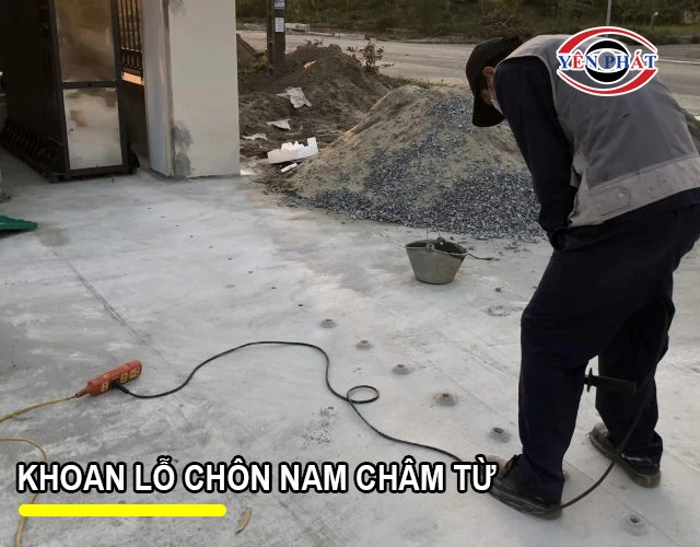 Khoan lỗ chôn nam châm từ