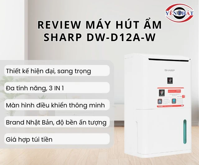Review máy hút ẩm Sharp DW-D12A-W mang nhiều ưu điểm