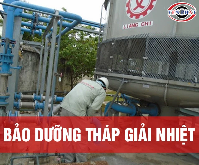 Quy trình bảo dưỡng tháp giải nhiệt cooling tower đúng cách