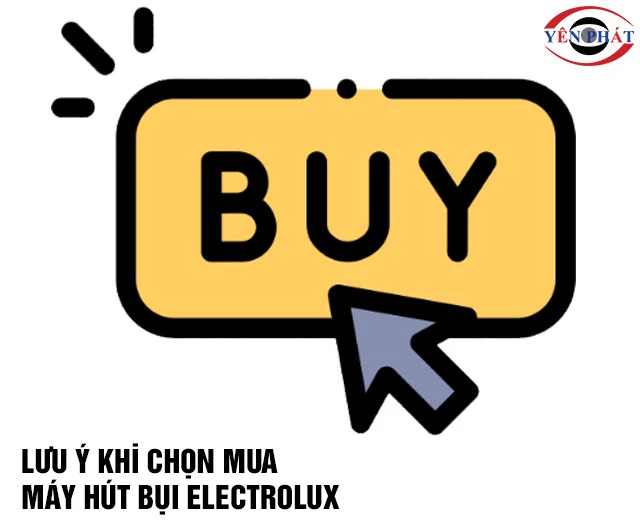 Mua máy hút bụi công suất lớn Electrolux
