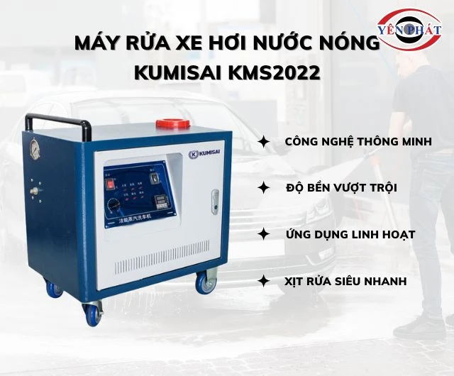 Máy rửa xe hơi nước nóng Kumisai KMS2022 có nhiều ưu điểm