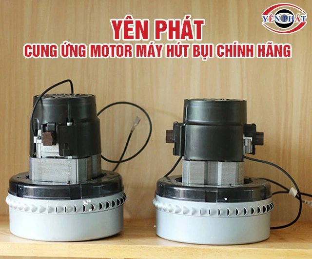 yên phát cung cấp motor máy hút bụi 1200W giá rẻ