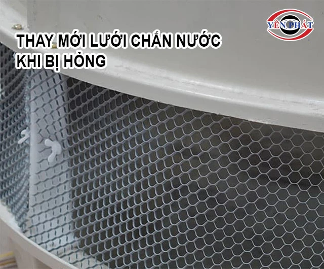 thay mới lưới chắn nước bị hỏng