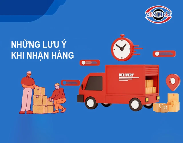 lưu ý khi nhận hàng