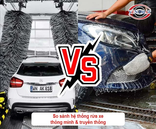 So sánh rửa xe thông minh & truyền thống