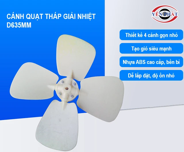 ưu điểm của Cánh quạt tháp giải nhiệt D635mm