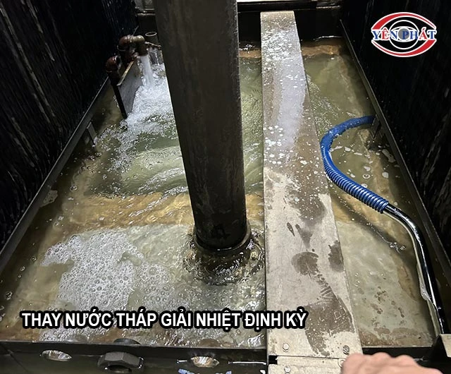 thay nước tháp giải nhiệt định kỳ