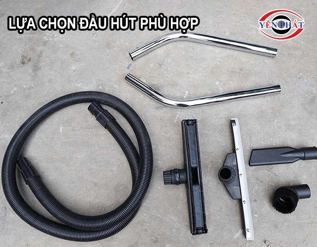 chọn đầu hút phù hợp