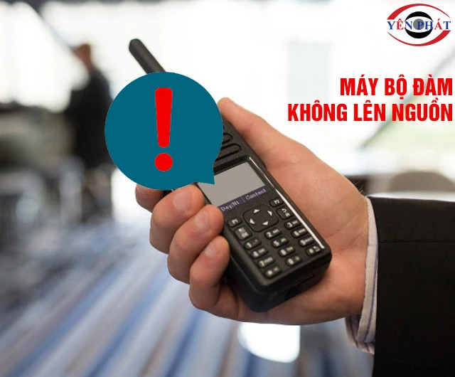 Cách sửa bộ đàm không lên nguồn