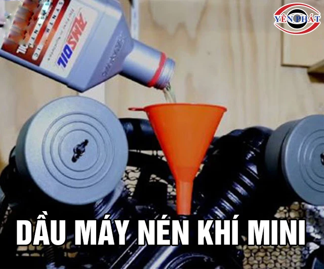 # 6 Loại dầu máy nén khí mini: Giá tốt, Chính hãng, Nên mua