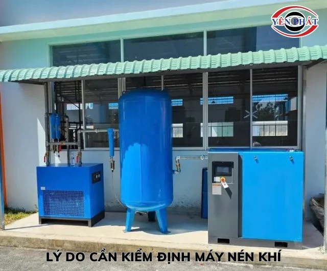 Kiểm định máy nén khí rất quan trọng