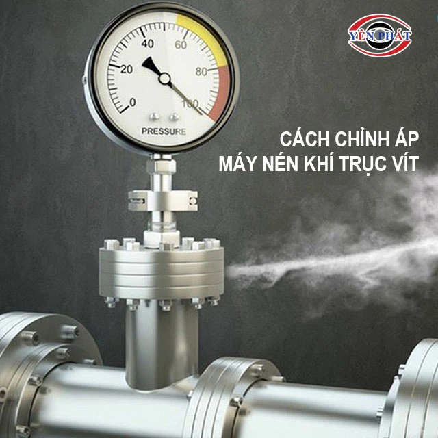 Cách chỉnh áp máy nén khí trục vít: Nhanh, Đúng kỹ thuật