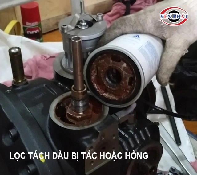 Lọc tách dầu bị hỏng