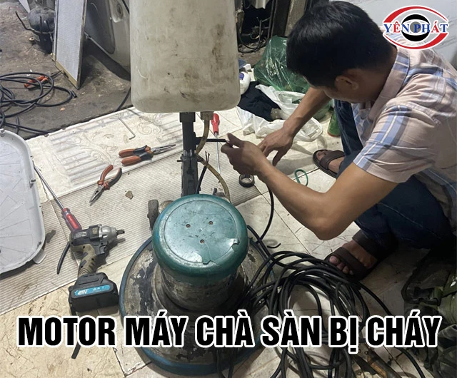 Motor máy chà sàn bị cháy: 5 Nguyên nhân & Cách khắc phục