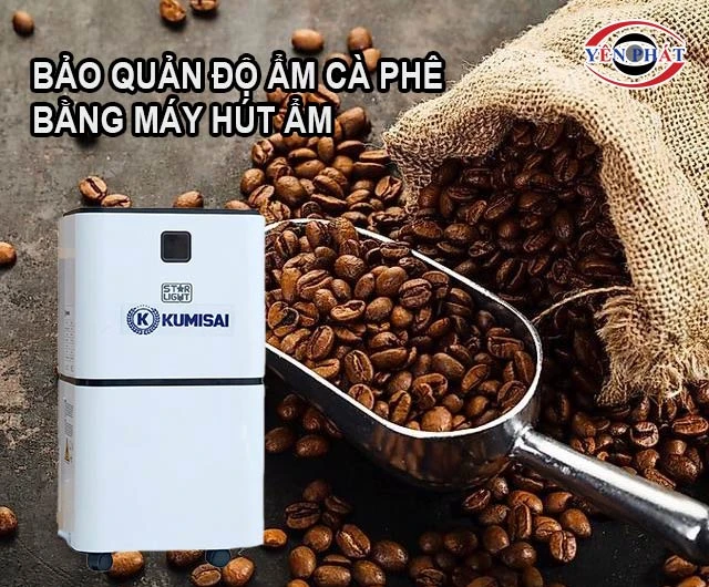 bảo quản cà phê bằng máy hút ẩm