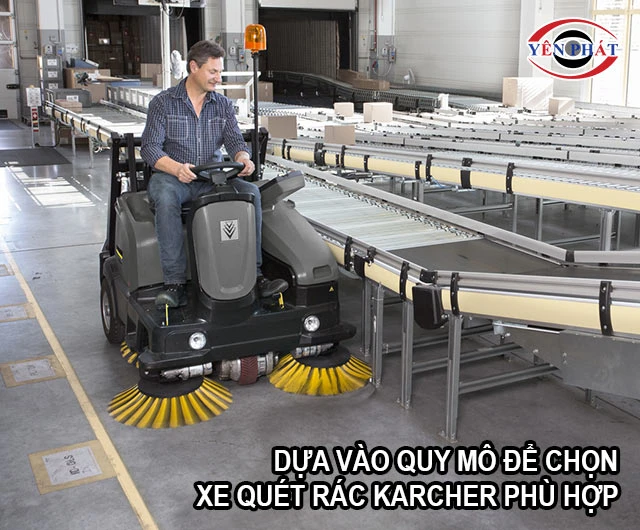 dựa vào quy mô để chọn xe quét rác Karcher phù hợp
