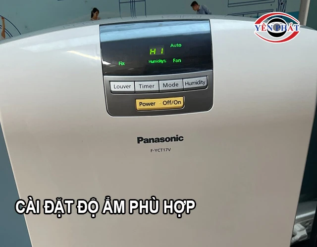 Cài đặt độ ẩm phù hợp