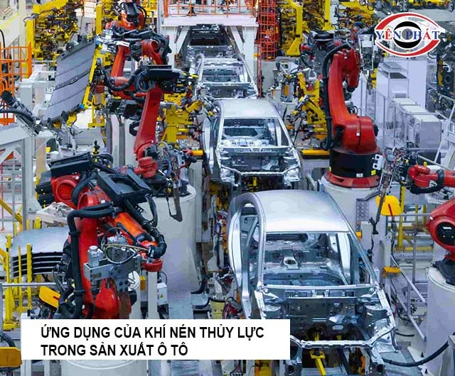 Ứng dụng của khí nén thủy lực trong ngành sản xuất