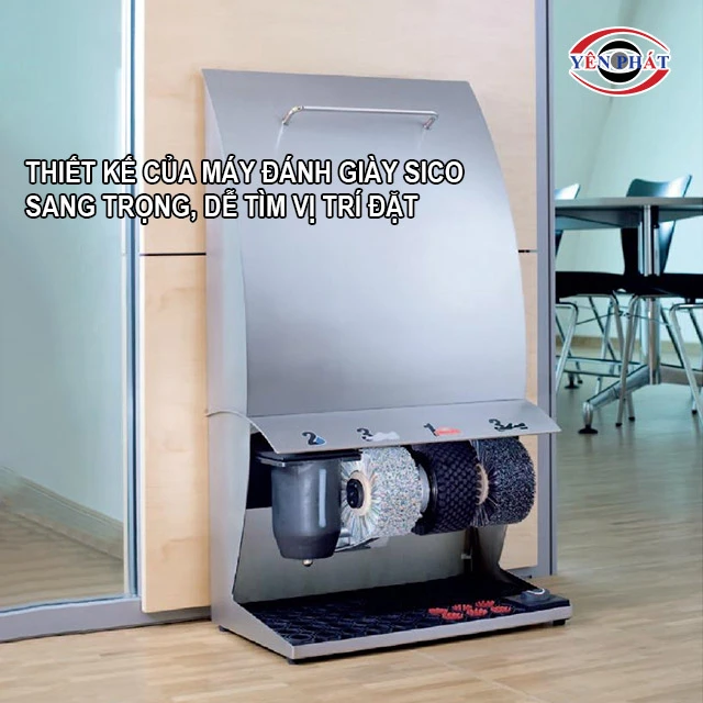 máy đánh giày Sico dễ dàng tìm vị trí đặt