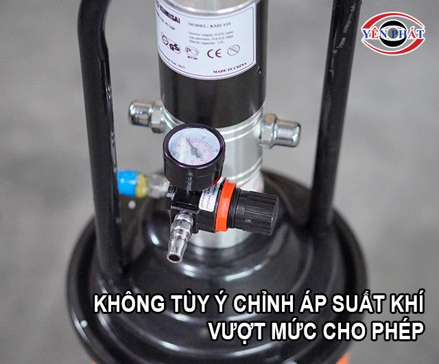 Không tùy ý chỉnh áp suất khí vượt mức cho phép 
