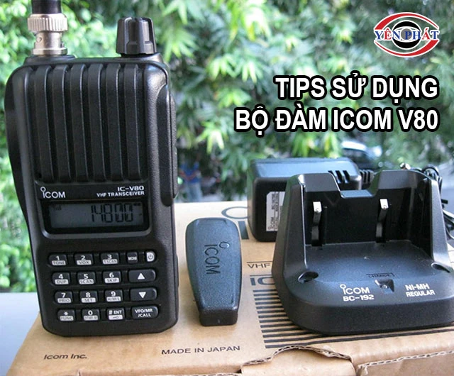 lưu ý khi dùng bộ đàm Icom V80
