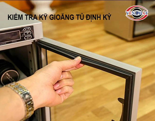 Kiểm tra kỹ trạng thái của gioăng tủ