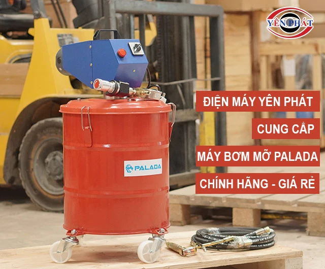 Yên Phát bán máy bơm mỡ Palada giá rẻ