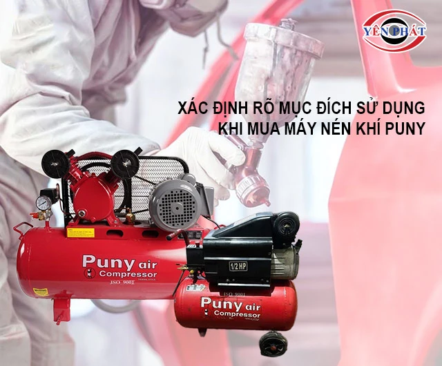 Xác định rõ mục đích sử dụng khi mua máy nén khí Puny
