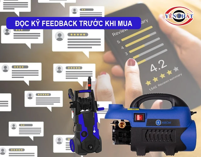 đọc kỹ feedback trước khi mua máy rửa xe Kach