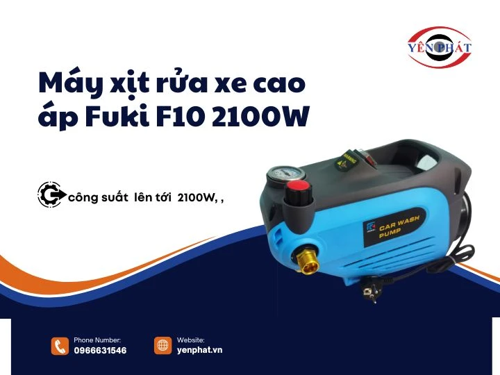 Máy xịt rửa xe cao áp Fuki F10 2100W