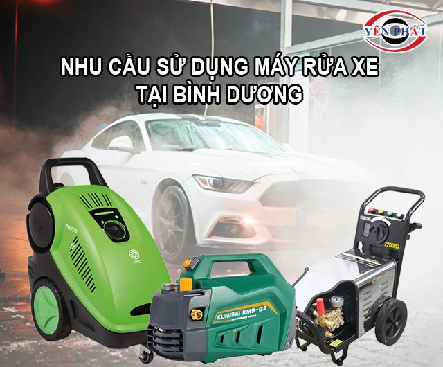Nhu cầu sử dụng máy rửa xe tại Bình Dương