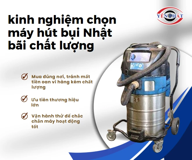 kinh nghiệm chọn máy hút bụi Nhật bãi