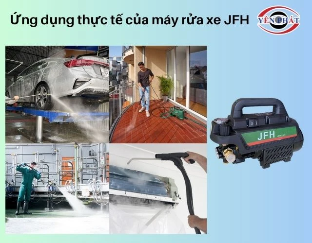 Ứng dụng của máy rửa xe JFH