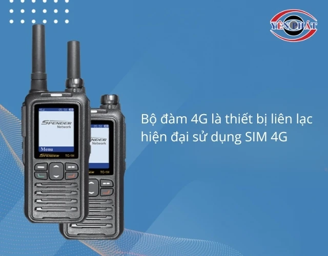 Bộ đàm 4G là gì