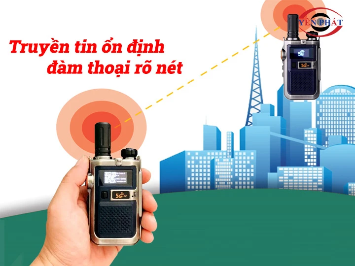 Truyền tin ổn định, đàm thoại rõ nét