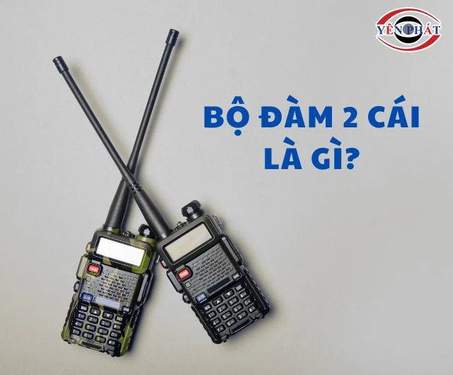 Tìm hiểu bộ đàm 2 cái