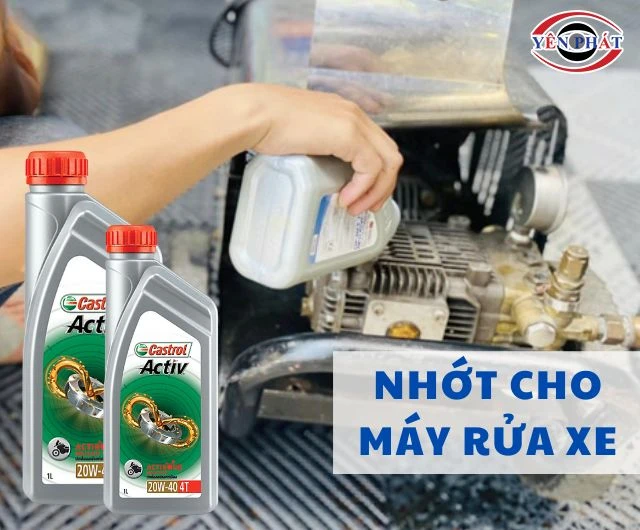 Chọn nhớt cho máy rửa xe loại gì? Khi nào cần thay nhớt để máy bền?