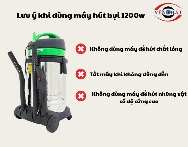 Lưu ý khi dùng máy hút bụi 1200W