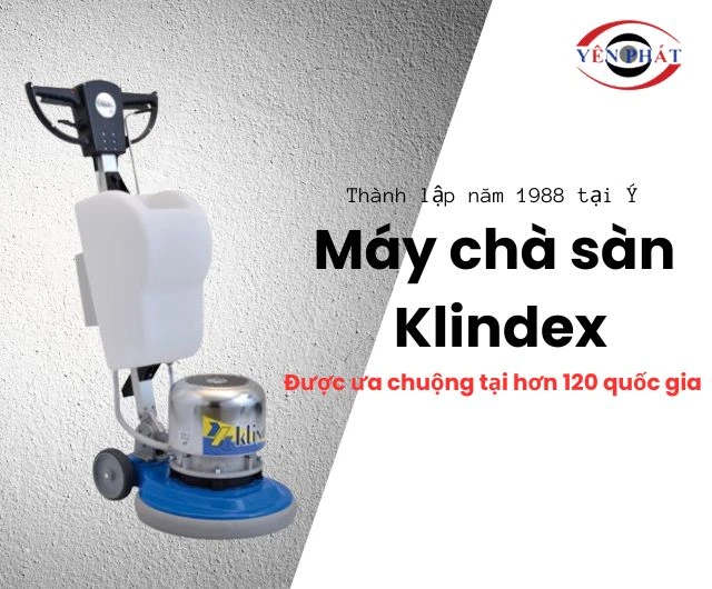 Nguồn gốc máy chà sàn Klindex
