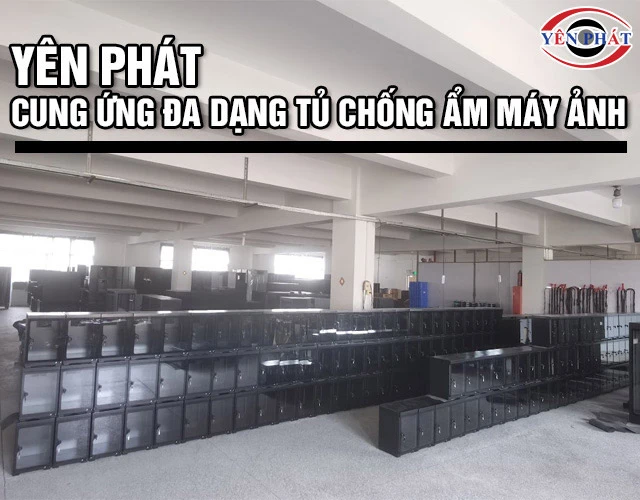 Điện máy Yên Phát bán tủ chống ẩm