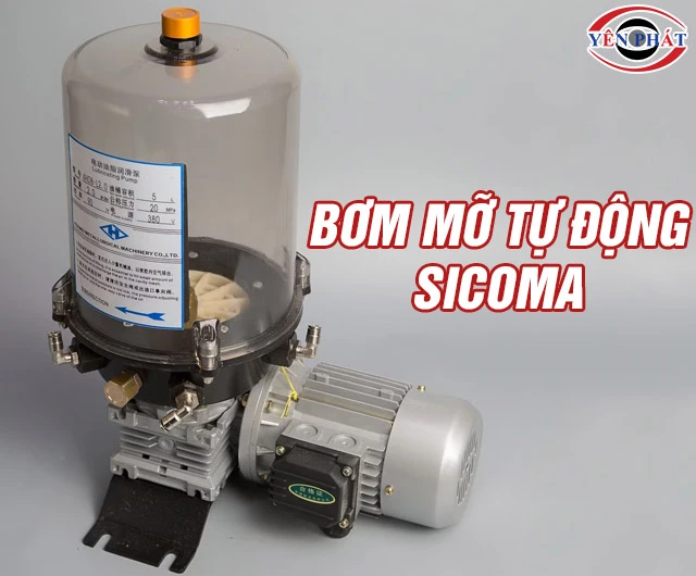 Bơm mỡ tự động Sicoma: Cấu tạo, Ứng dụng, Ưu điểm nổi bật
