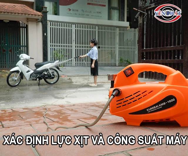 xác định lực xịt rửa của máy rửa xe gia đình