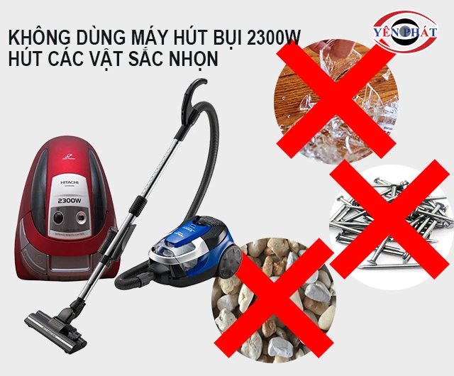 không hút các vật sắc nhọn